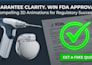 create 3d medical device animation for fda approval